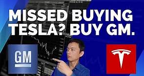 Should I Buy GM Stock? 10 Reasons To Buy General Motors Stock if you Missed Buying Tesla Stock