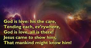 God is Love, His the Care (Tune: Personent Hodie - 3vv & chorus) [with lyrics for congregations]