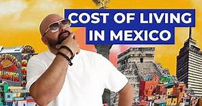 The Real Cost of Living in Mexico Revealed!! 💸