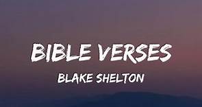 Blake Shelton - Bible Verses (lyrics)