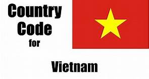 Vietnam Dialing Code - Vietnamese Country Code - Telephone Area Codes in Vietnam