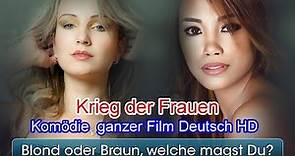 Krieg der Frauen Komödie ganzer Film Deutsch HD