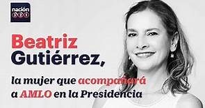 Beatriz Gutiérrez, la mujer que acompañará a AMLO en la Presidencia
