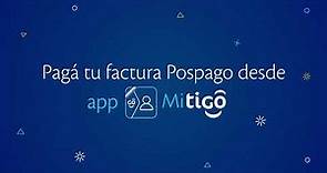 ¿Cómo pagar tu factura Pospago desde app Mi Tigo?