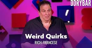 Weird Quirks That Italian Americans Have. Rich Francese