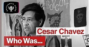 Who Was: Cesar Chavez | Encyclopaedia Britannica
