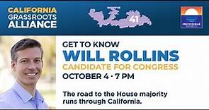 MEET WILL ROLLINS, CA-41 candidate for Congress