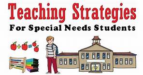 Special Education Teaching Strategies