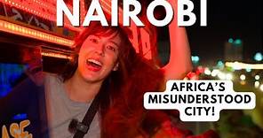 THE MANY FACES OF MODERN NAIROBI (Kenya Documentary)