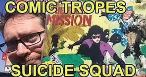 Suicide Squad: An Underrated 80s Comic - Comic Tropes (Episode 10)