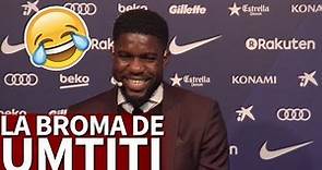 La broma de Umtiti sobre su mejora de contrato que hizo partirse a todos