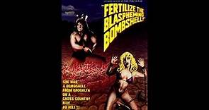 [Rare movie tunes] Fertilize the Blaspheming Bombshell (1992)