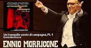 Ennio Morricone - Un tranquillo posto di campagna, Pt. 1 - feat. Edda Dell'Orso - (1968)