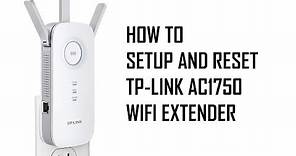 How to Reset and Setup Wifi Extender TP-Link AC1750