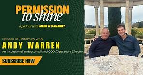 Ep 18. Permission to Shine with Andy Warren | Leadership at Walt Disney & Owning 22 pubs in the UK.