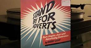 Barry Gray - Stand By For Adverts - Trunk Records - vinyl lp full album - JBH039LP