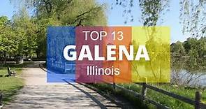 Top 13. Best Tourist Attractions in Galena - Illinois