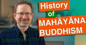 History of Mahayana Buddhism: Innovation and Perfection