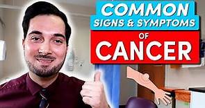 Cancer Symptoms and Signs In Men or Women