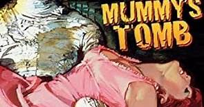 The Curse Of The Mummy's Tomb (1964) (Full Movie Restored) (High Quality)