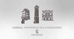 Cuenca, Ciudad Patrimonio de la Humanidad. Descubre la provincia de Cuenca