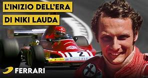 F1: FERRARI, l'inizio dell'ERA di Niki LAUDA