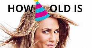How old is Jennifer Aniston? 🍰🎈