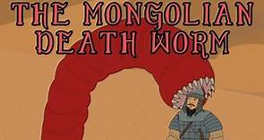 The Mongolian Death Worm Explained