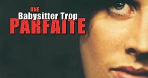 Une Babysitter Trop Parfaite (2001) | Film Complet en Français | Tracy Nelson | Bruce Boxleitner