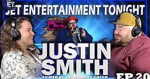 The Unforgettable Interview: Comedian Justin Smith on Episode 20
