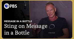 Sting on "Message In A Bottle" | Message In A Bottle | Great Performances on PBS