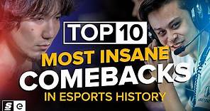 The Top 10 Impossible Comebacks in Esports History