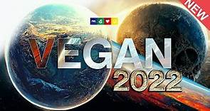 VEGAN 2022 - The Film