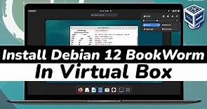 How To Install Debian 12 in VirtualBox | Debian Linux 2023