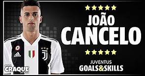 JOÃO CANCELO ● Juventus ● Goals & Skills