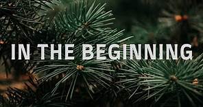 In The Beginning with Lyrics | Christmas Worship Song