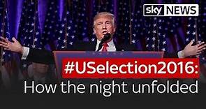 #USelection2016: How the night unfolded and Donald Trump won