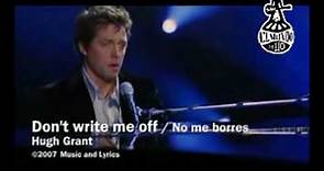 Music & Lyrics - Don't write me off (Subtitulada)