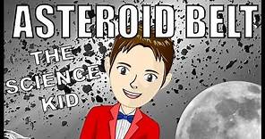 What is the Asteroid BELT? - The Science KID