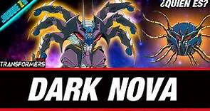 Dark Nova ¿Quien Es? - Transfomers Lore