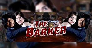 The Barker Official Trailer [In Cinemas October 25]