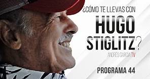 ¿Cómo te llevas con Hugo Stiglitz - Programa 44 | Andrés García