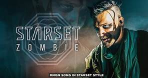 Starset - Zombie (MNQN song Remix in Starset style)