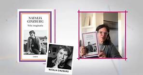 Un libro para recomendar: "Vida imaginaria", de Natalia Ginzburg