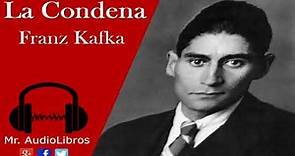 La Condena - Franz Kafka - audiolibros en español completos