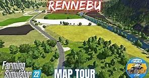 RENNEBU - Map Tour - Farming Simulator 22