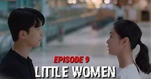 [ENG|INDO]Little Women ||EPISODE 9||PREVIEW||Kim Go-eun, Nam Ji-hyun, Park Ji-hoo