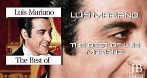 Luis Mariano - The Best Of Luis Mariano