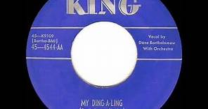 1st RECORDING OF: My Ding-A-Ling - Dave Bartholomew (1952)