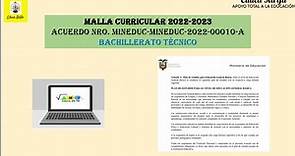 Malla Curricular 2022-2023 Bachillerato Técnico